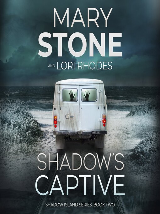 Title details for Shadow's Captive by Mary Stone - Available